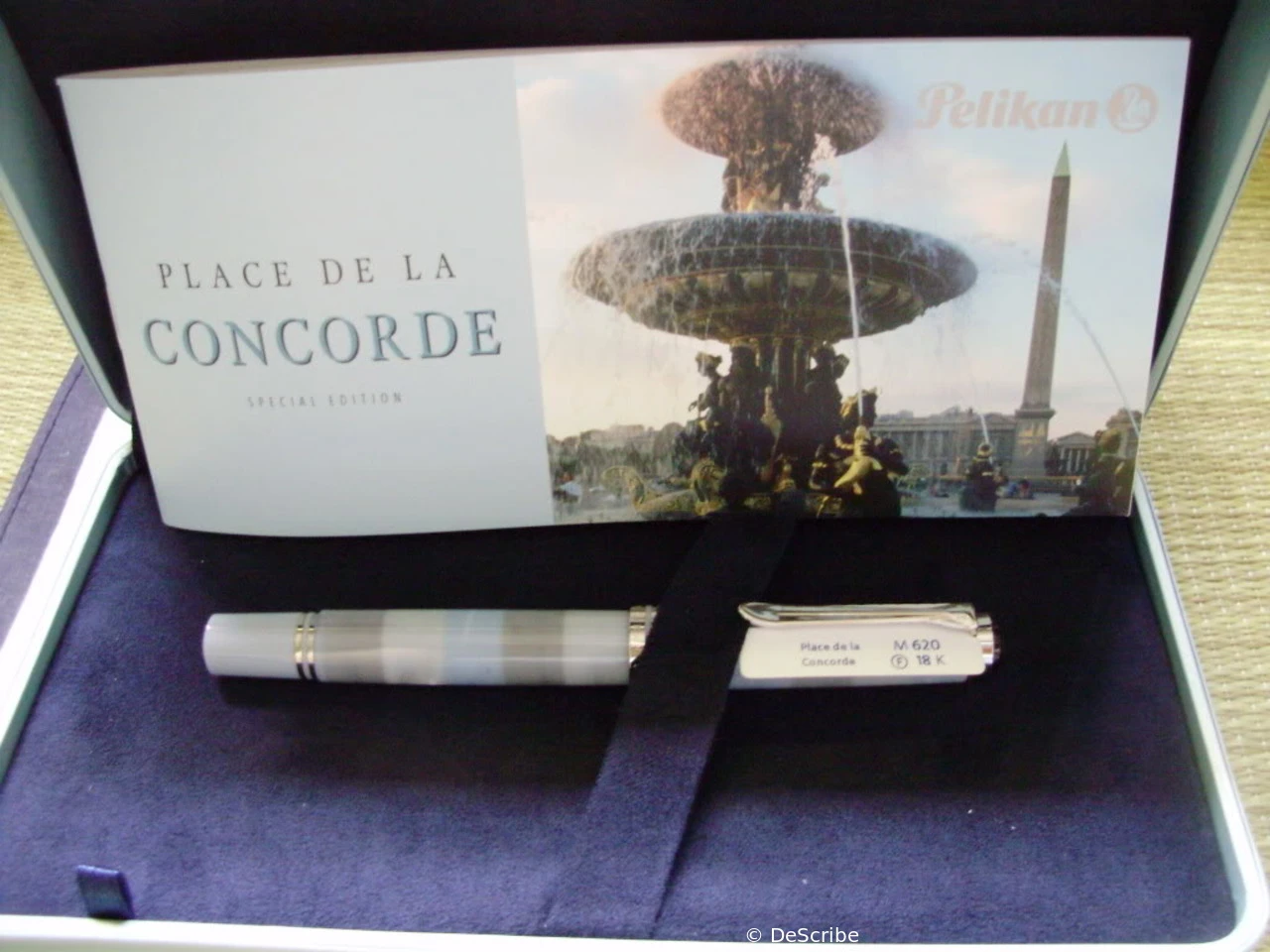 Pelikan M620 -  Grand Places Place de la Concorde
